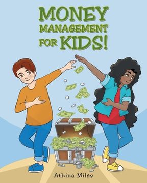 portada Money Management For Kids! (en Inglés)