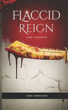 portada Flaccid Reign (en Inglés)