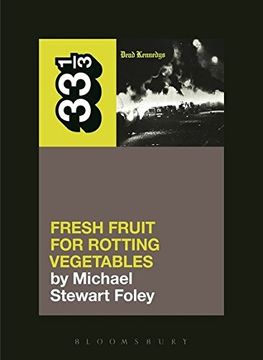 portada Dead Kennedys' Fresh Fruit for Rotting Vegetables (33 1 (en Inglés)