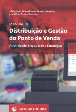 portada Manual de Distribuição e Gestão do Ponto de Venda Atratividade, Negociação e Estratšgias (in Portuguese)