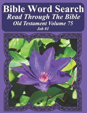 portada Bible Word Search Read Through The Bible Old Testament Volume 75: Job #1 Extra Large Print (en Inglés)