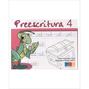 portada Preescritura 4 - Cuadernillo con Ejercicios Para la Fase Previa a la Escritura (in Spanish)