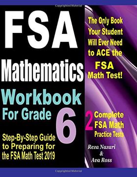 portada Fsa Mathematics Workbook for Grade 6: Step-By-Step Guide to Preparing for the fsa Math Test 2019 (en Inglés)