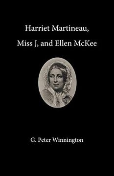 portada Harriet Martineau, Miss j, and Ellen Mckee (in English)