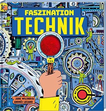 portada Faszination Technik - Technisches Wissen ab 7 Jahren, mit Magischer Lupe (en Alemán)