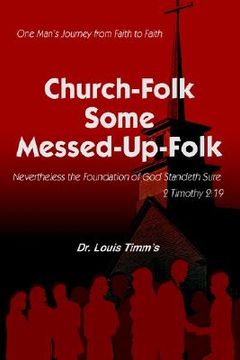 portada church-folk some messed-up-folk: one man's journey from faith to faith (in English)