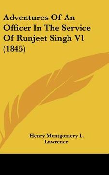 portada adventures of an officer in the service of runjeet singh v1 (1845) (en Inglés)