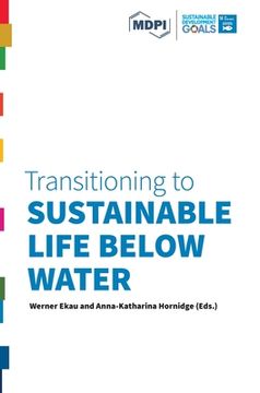 portada Transitioning to Sustainable Life below Water (en Inglés)