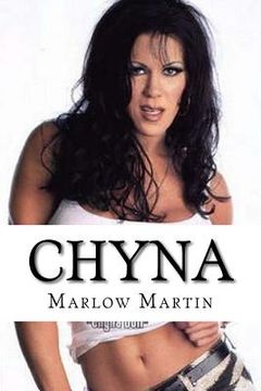 portada Chyna: The Ninth Wonder of WWE (en Inglés)