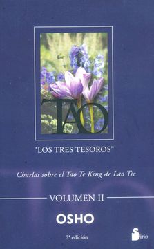 portada Tao los Tres Tesoros Volumen ii Charlas Sobre el tao te King de lao tse (in Spanish)