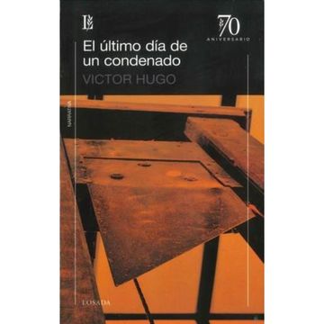portada El Ultimo dia de un Condenado (in Spanish)