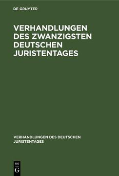 portada Verhandlungen des Zwanzigsten Deutschen Juristentages (en Alemán)
