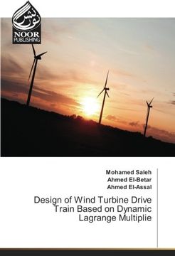 portada Design of Wind Turbine Drive Train Based on Dynamic Lagrange Multiplie