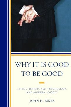 portada why it is good to be good (en Inglés)