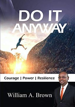 portada Do it Anyway: Courage, Power, & Resilience (en Inglés)