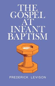 portada the gospel at infant baptism (in English)