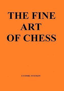 portada The Fine art of Chess (en Inglés)
