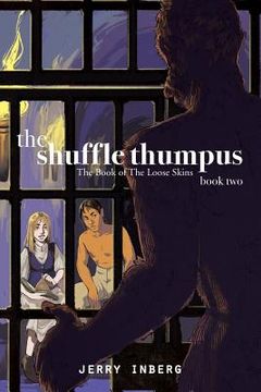 portada The Shuffle Thumpus - Book 2: The Book of The Loose Skins (en Inglés)