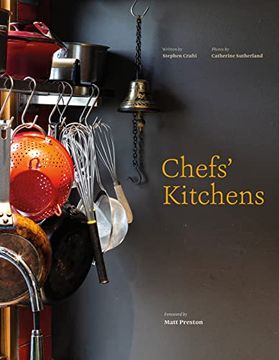 portada Chefs' Kitchens: Inside the Homes of Australia's Culinary Connoisseurs (en Inglés)