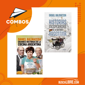 portada PACK GRANDES HISTORIAS DE LA COCINA ARGENTINA + HISTORIAS INESPERADAS DE LA HISTORIA ARG