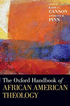 portada The Oxford Handbook of African American Theology (Oxford Handbooks) (en Inglés)