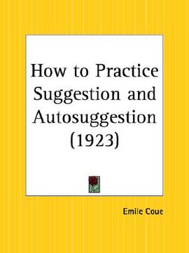 portada how to practice suggestion and autosuggestion