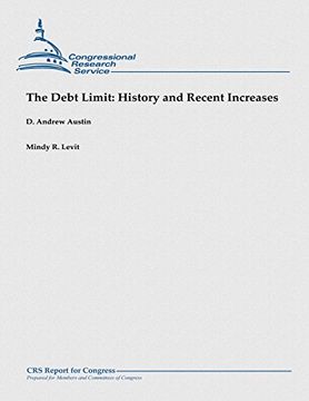 portada The Debt Limit:  History and Recent Increases: (December 2012)