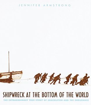 portada Shipwreck at the Bottom of the World: The Extraordinary True Story of Shackleton and the Endurance (in English)