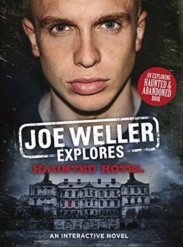 portada Joe Weller Explores: Haunted Hotel
