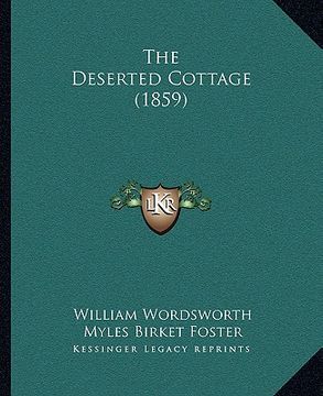portada the deserted cottage (1859) (en Inglés)
