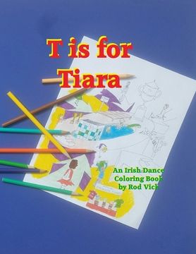 portada T is for Tiara (in English)