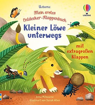 portada Mein Erstes Entdecker-Klappenbuch: Kleiner Löwe Unterwegs (en Alemán)