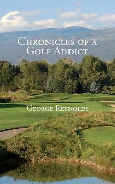 portada Chronicles of a Golf Addict
