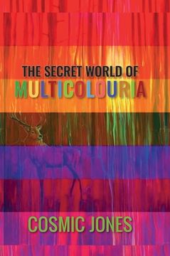 portada The Secret World of Multicolouria
