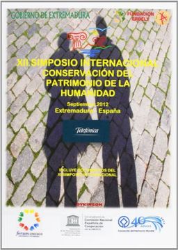 portada Xii Simposio Internacional Conservación del Patrimonio de la Humanidad (in Spanish)