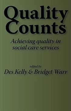 portada quality counts: achieving quality in social care services (en Inglés)
