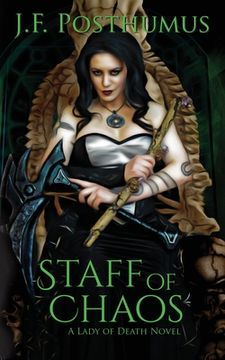 portada Staff of Chaos: Book Three of the Lady of Death (en Inglés)