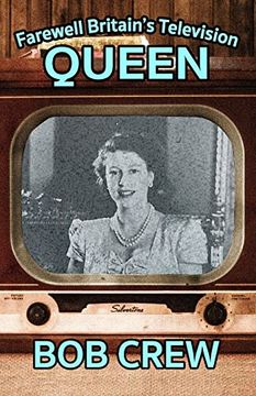 portada Farewell Britain'S Television Queen (en Inglés)