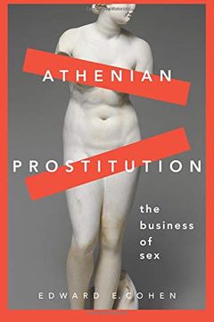 portada Athenian Prostitution: The Business of sex 