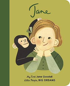 portada Jane Goodall: My First Jane Goodall (Little People, big Dreams) (en Inglés)