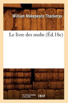 portada Le Livre Des Snobs (Éd.18e) (in French)