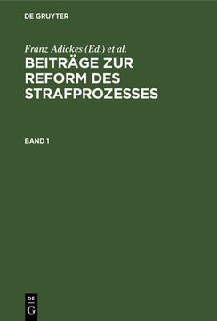 portada Beitrã Â¤Ge zur Reform des Strafprozesses Beitrã Â¤Ge zur Reform des Strafprozesses (German Edition) [Hardcover ] (en Alemán)