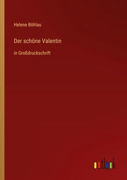 portada Der schöne Valentin: in Großdruckschrift 