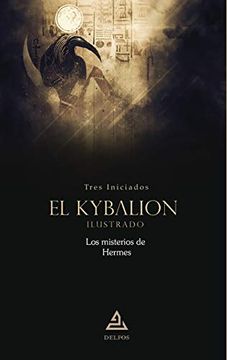 portada El Kybalion | Ilustrado: Los Misterios de Hermes