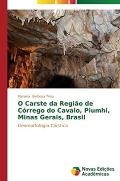 portada O Carste da Região de Córrego do Cavalo, Piumhi, Minas Gerais, Brasil
