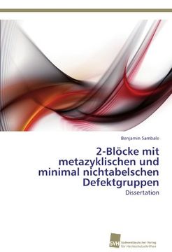 portada 2-Blöcke mit metazyklischen und minimal nichtabelschen Defektgruppen: Dissertation