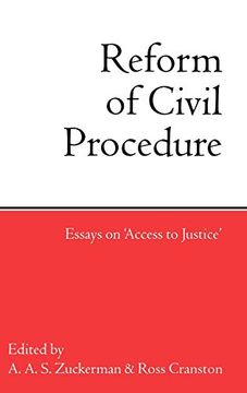 portada Reform of Civil Procedure: Essays on "Access to Justice" (in English)