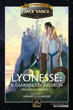 portada Lyonesse: Il giardino di Suldrun (en Italiano)