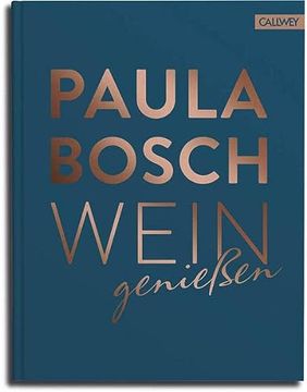 portada Wein Genießen: Das Weinwissen Deutschlands Bekanntester Sommelière (in German)