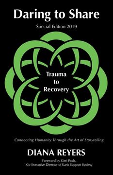 portada Daring to Share: Trauma to Recovery - Special Edition 2019 